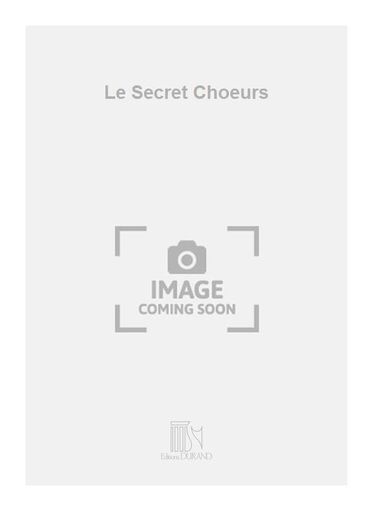 Le Secret Choeurs